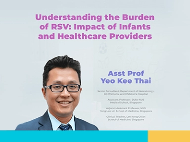 Understanding the Burden of RSV: Impact of Infants and Healthcare Providers